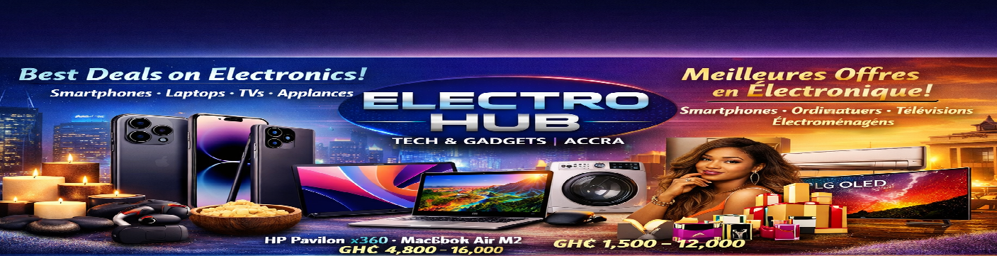 Electro HubAccra-Tech&Gadgets Banner